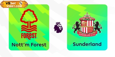 Soi kèo Nottingham Forest vs Sunderland, 23h30 ngày 27/09/2025: Khó cho chủ nhà