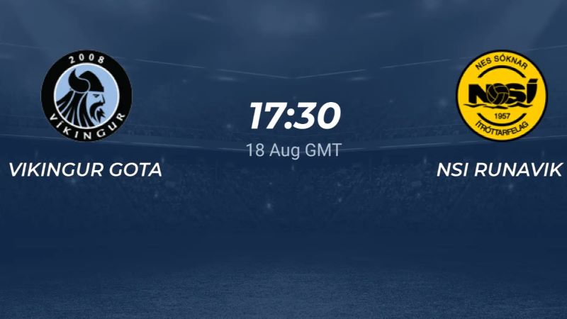 Nhận định Vikingur vs NSI Runavik, 0h30 ngày 19/08 - VĐQG Faroe