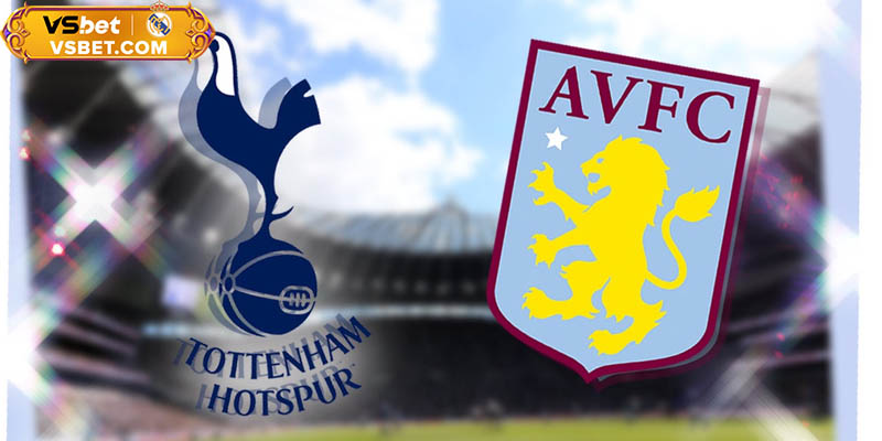 Nhận định Tottenham vs Aston Villa, 20h00 ngày 19/10/2025: Củng cố top 4